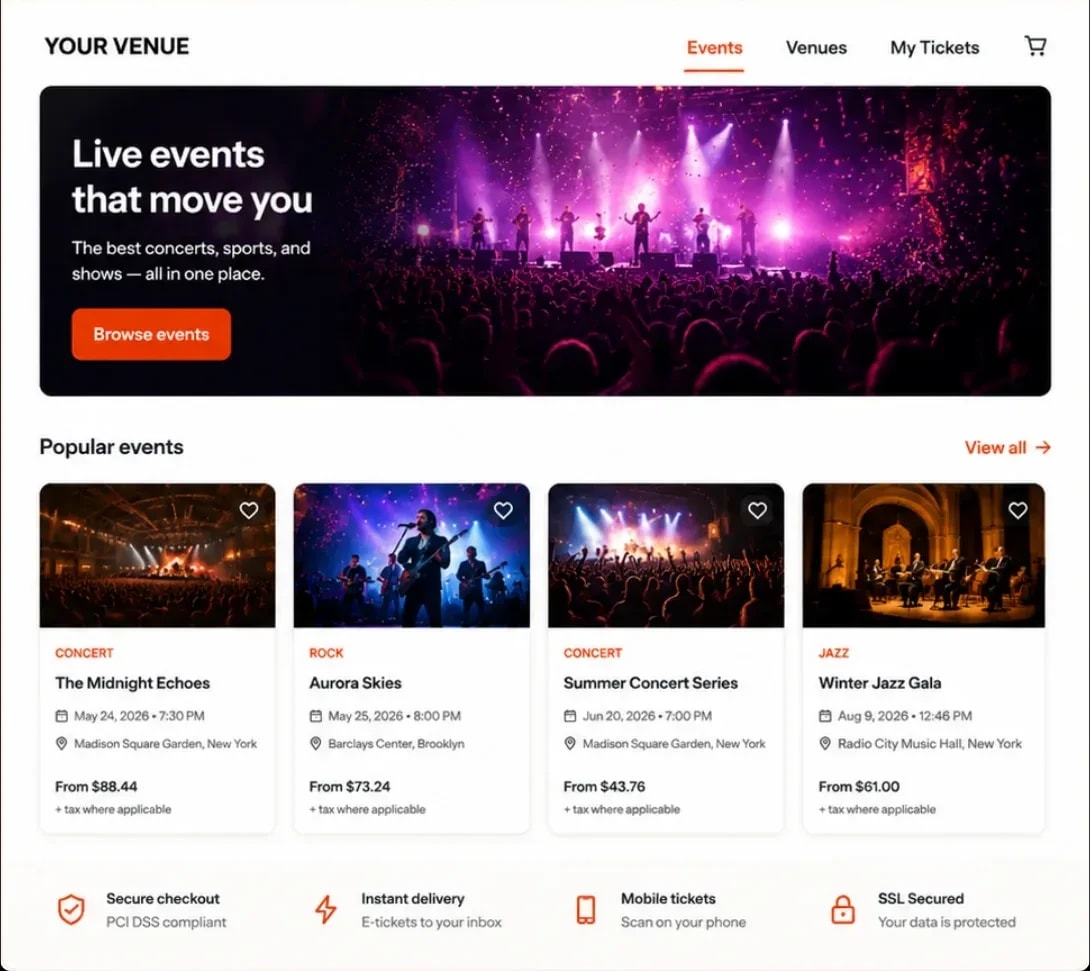A white-label storefront in a browser at tickets.yourvenue.com — Your Venue branding with a live-events hero, popular event cards, and secure-checkout trust badges